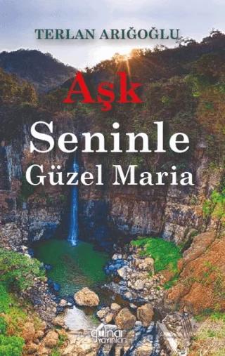 Aşk Seninle Güzel Maria