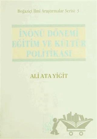 İnönü Dönemi Eğitim ve Kültür Politikası 1938-1950