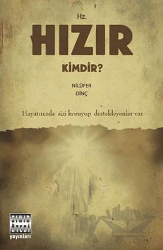 Hz. Hızır Kimdir?