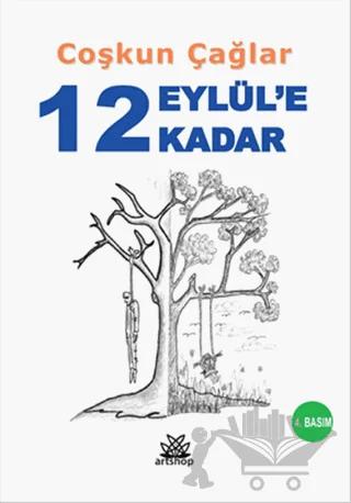 12 Eylül'e Kadar