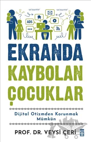 Ekranda Kaybolan Çocuklar