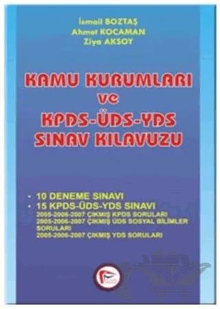 Kamu Kurumları ve KPDS-ÜDS-YDS Sınav Kılavuzu
