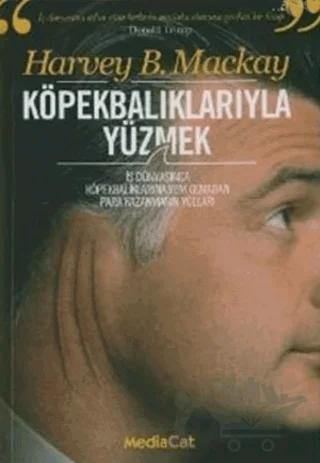 Köpekbalıklarıyla Yüzmek Ya da Kurtlar Sofrasında İş Yapmanın Kuralları