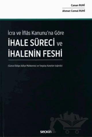 İhale Süreci ve İhalenin Feshi