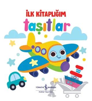 Taşıtlar - İlk Kitaplığım