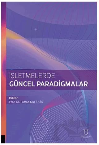 İşletmelerde Güncel Paradigmalar
