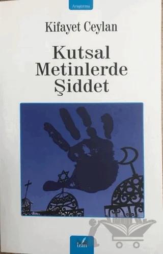 Kutsal Metinlerde Şiddet