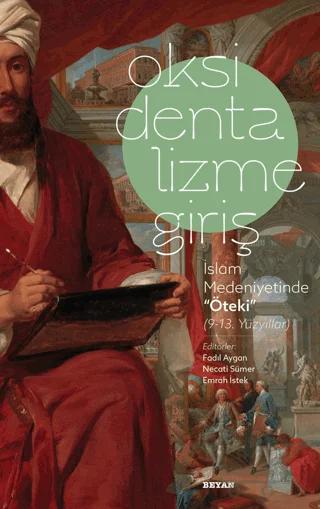 Oksidentalizme Giriş – Kolektif – Beyan Yayınları kitap kapağı