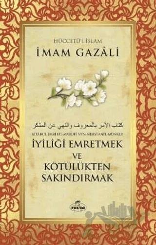 İyiliği Emretmek ve Kötülükten Sakındırmak