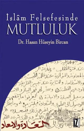 İslam Felsefesinde Mutluluk
