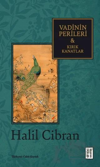 Vadinin Perileri & Kırık Kanatlar