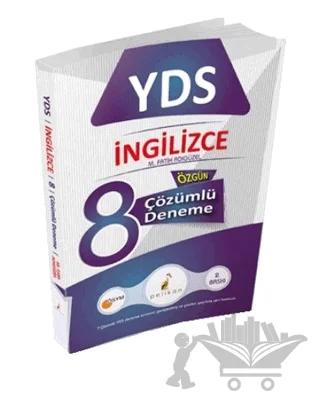 YDS Özgün 8 Çözümlü Deneme