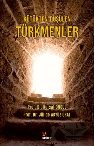 Kütükten Düşülen Türkmenler