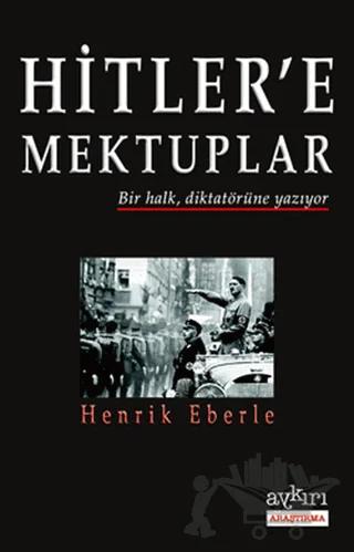 Hitler’e Mektuplar