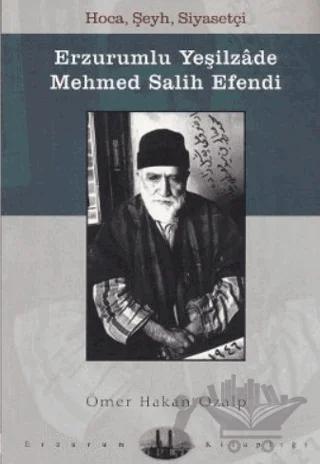Erzurumlu Yeşilzade Mehmed Salih Efendi