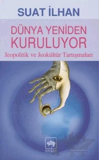 Dünya Yeniden Kuruluyor