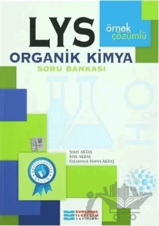 LYS Organik Kimya Örnek Çözümlü Soru Bankası