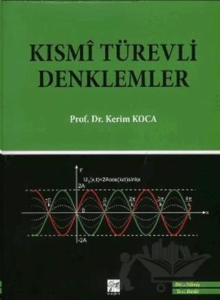 Kısmi Türevli Denklemler – Kerim Koca – Gazi Kitabevi kitap kapağı