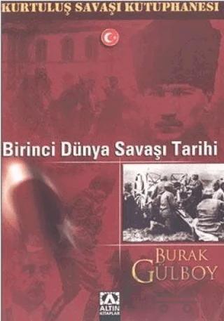 Birinci Dünya Savaşı Tarihi