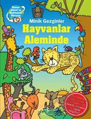 Minik Gezginler : Hayvanlar Aleminde