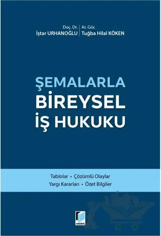 Şemalarla Bireysel İş Hukuku