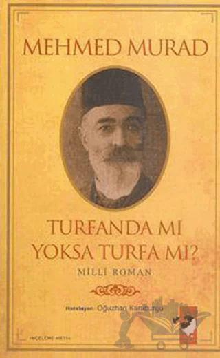 Turfanda mı Yoksa Turfa mı?