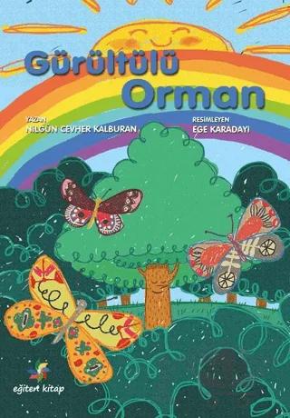 Gürültülü Orman