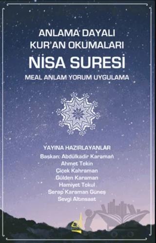 Anlama Dayalı Kur'an Okumaları Nisa Suresi
