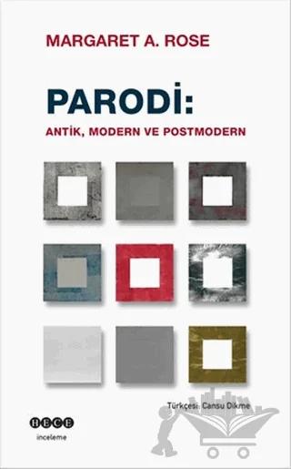 Parodi: Antik Modern ve Postmodern