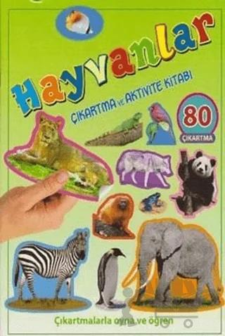 Hayvanlar - Çıkartma ve Aktivite Kitabı