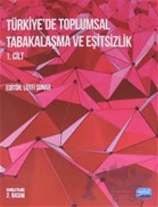 Türkiye’de Toplumsal Tabakalaşma ve Eşitsizlik
