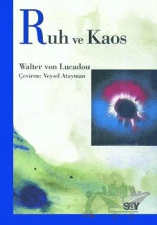 Ruh ve Kaos