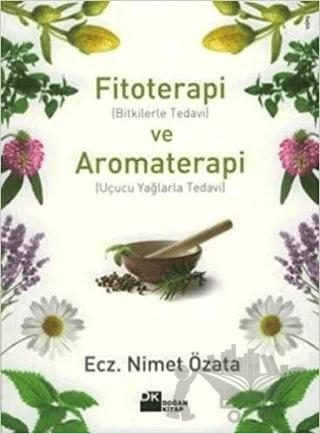 Fitoterapi ve Aromaterapi