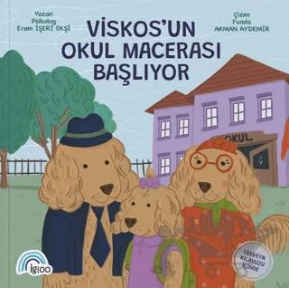 Viskos'un Okul Macerası Başlıyor