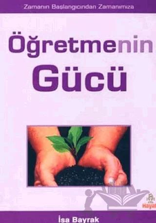 Öğretmenin Gücü Zamanın Başlangıcından Zamanımıza