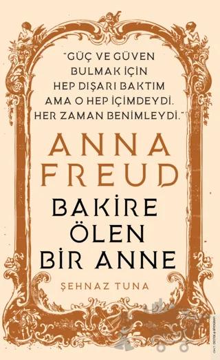 Anna Freud - Bakire Ölen Bir Anne