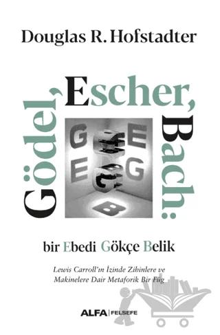 Gödel, Escher, Bach: Bir Ebedi Gökçe Belik