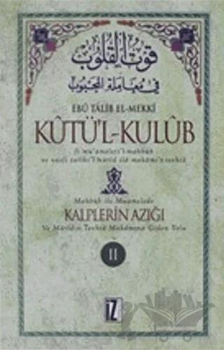 Kutü’l-Kulub Kalplerin Azığı 2