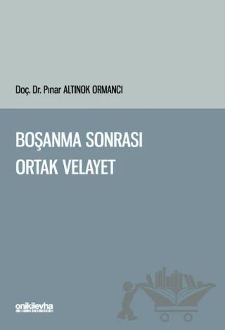 Boşanma Sonrası Ortak Velayet
