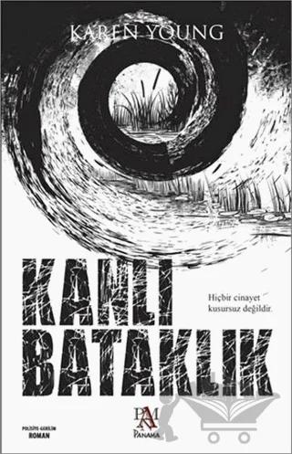 Kanlı Bataklık – Karen Young – Panama Yayıncılık kitap kapağı
