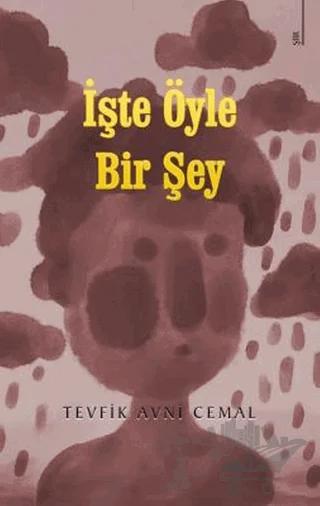 İşte Öyle Bir Şey