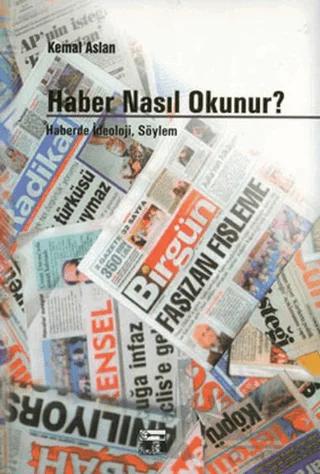Haber Nasıl Okunur?