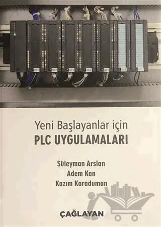 Yeni Başlayanlar İçin PLC Uygulamaları