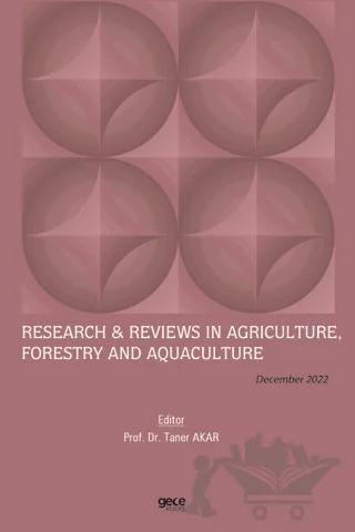 Research and Reviews in Agriculture, Forestry and Aquaculture - December 2022