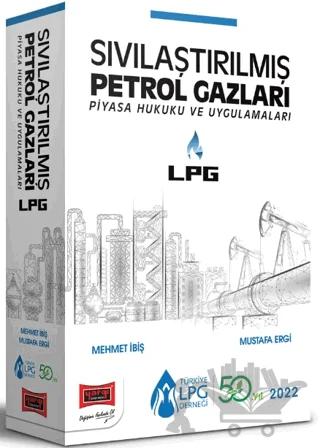 Yargı Yayınları LPG Sıvılaştırılmış Petrol Gazları Piyasa Hukuku ve Uygulamaları