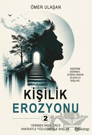 Kişilik Erozyonu 2
