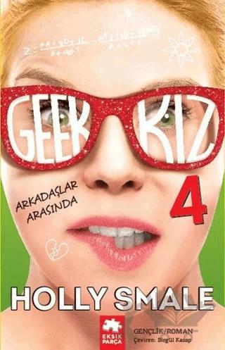 Geek Kız 4