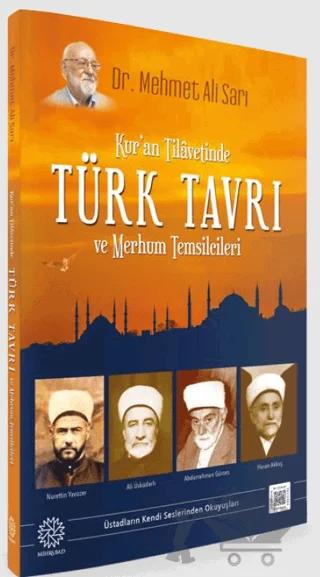 Kur'an Tilavetinde Türk Tavrı Ve Merhum Temsilcileri