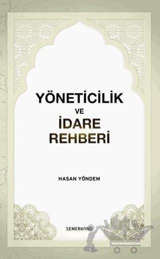 Yöneticilik ve İdare Rehberi