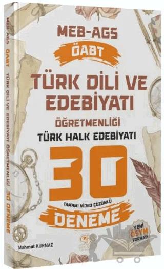 ÖABT MEB-AGS Türk Dili ve Edebiyatı Öğretmenliği Türk Halk Edebiyatı 30 Deneme Çözümlü